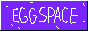 EGGSPACE by _Punk_